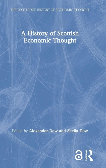 A History of Scottish Economic Thought - 