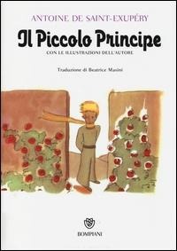 Il Piccolo principe - Antoine de Saint-Exupéry