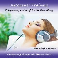 Cover-Bild zum Titel 'Autogenes Training - Entspannung und Ausgleich für Ihren Alltag - Entspannungsübungen mit Binaural-Beats' von 'Ulrich Kritzner'