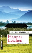 Cover-Bild zum Titel 'Hannas Leichen' von 'Alex Buchenberger'