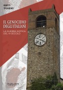 Cover-Bild zum Titel 'Il genocidio degli italiani. La guerra gotica del VI secolo' von 'Marco Trombino'