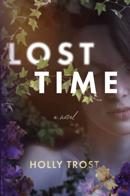 Lost Time - Holly Trost