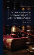 Cover-Bild zum Titel 'Introduzione Al Nuovo Codice Di Diritto Delle Genti' von 'Aurelio Turcotti'