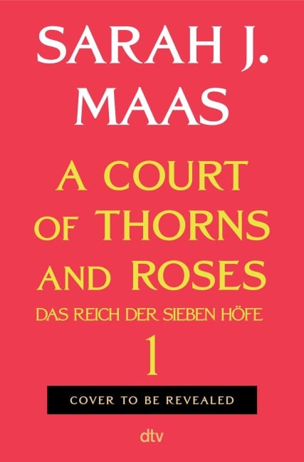 A Court of Thorns and Roses - Sarah J. Maas