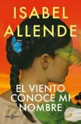 Cover-Bild zum Titel 'El viento conoce mi nombre' von 'Isabel Allende'