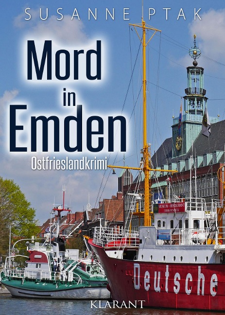 Mord in Emden. Ostfrieslandkrimi - Susanne Ptak