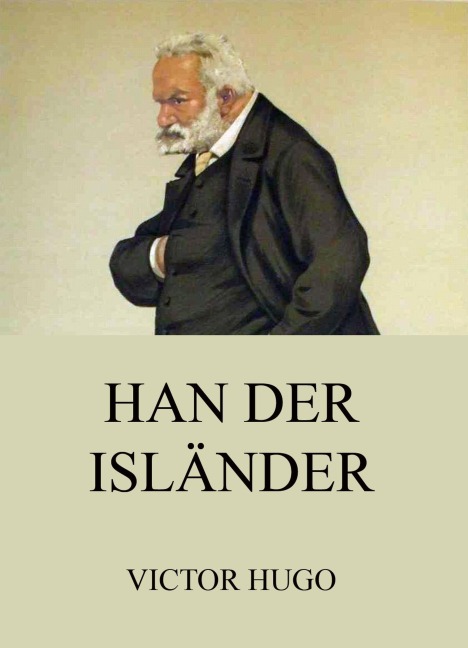 Han der Isländer - Victor Hugo