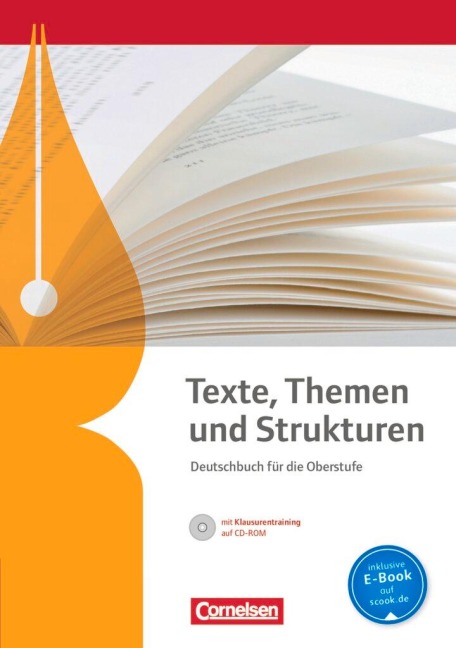 Texte, Themen und Strukturen. Schülerbuch mit Klausurtraining auf CD-ROM - 