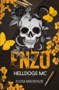 Cover-Bild zum Titel 'Helldogs MC: Enzo' von 'Elena Mackenzie'