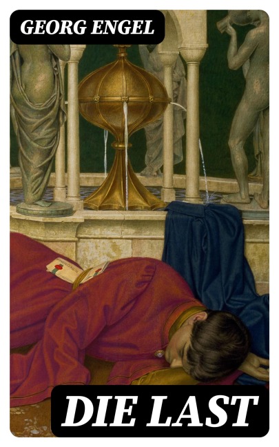 Die Last - Georg Engel
