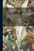 Cover-Bild zum Titel 'Les Mille Et Une Soirée: Contes Mogols; Volume 3' von 'Thomas-Simon Gueullette'