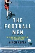 Cover-Bild zum Titel 'The Football Men' von 'Simon Kuper'
