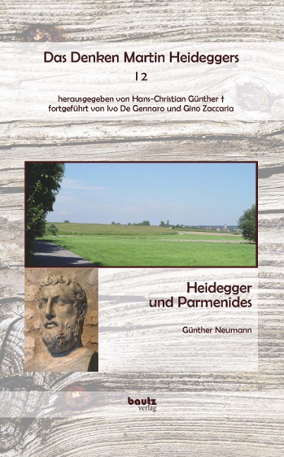 Heidegger und Parmenides - Günther Neumann