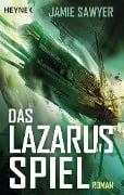 Cover-Bild zum Titel 'Das Lazarus-Spiel' von 'Jamie Sawyer'