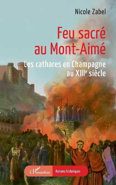 Feu sacré au Mont-Aimé - Nicole Zabel