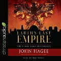 Earth's Last Empire Lib/E: The Final Game of Thrones - John Hagee