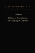Cover-Bild zum Titel 'Föttinger-Kupplungen und Föttinger-Getriebe' von 'Ernst Kickbusch'