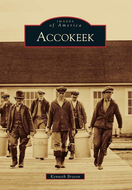 Accokeek - Kenneth Bryson