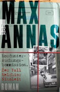 Cover-Bild zum Titel 'Morduntersuchungskommission: Der Fall Melchior Nikoleit' von 'Max Annas'