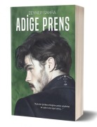Cover-Bild zum Titel 'Adige Prens' von 'Zeynep Sahra'