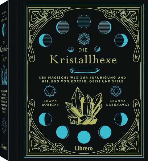 Die Kristallhexe - Robbins Shawn, Leanna Greenaway