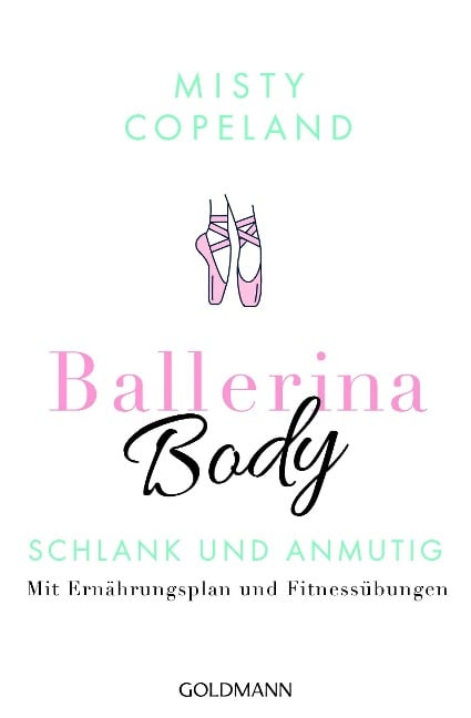 Ballerina Body - Misty Copeland