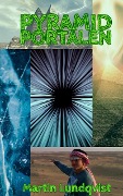 Cover-Bild zum Titel 'Pyramidportalen' von 'Martin Lundqvist'