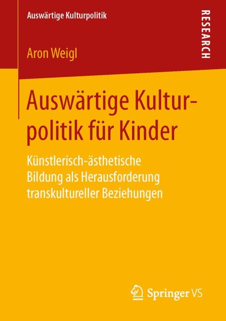 Auswärtige Kulturpolitik für Kinder - Aron Weigl