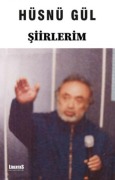 Cover-Bild zum Titel 'Siirlerim' von 'Hüsnü Gül'