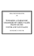 Cover-Bild zum Titel 'Towards a Harmonic Grammar of Grieg's Late Piano Music' von 'Benedict Taylor'