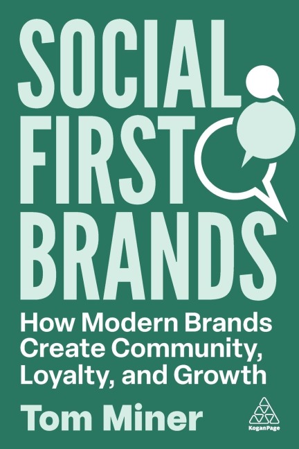Social First Brands - Tom Miner