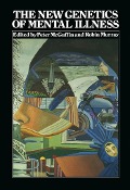 Cover-Bild zum Titel 'The New Genetics of Mental Illness' von ''