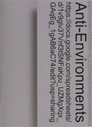 Cover-Bild zum Titel 'Anti-Environments' von 'Luis Adrian Borchardt'
