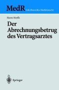 Cover-Bild zum Titel 'Der Abrechnungsbetrug des Vertragsarztes' von 'Harro Herffs'