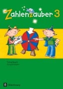 Cover-Bild zum Titel 'Zahlenzauber 3. Jahrgangsstufe. Schülerbuch mit Kartonbeilagen Bayern' von 'Bettina Betz, Carola Schraml, Hedwig Gasteiger, Angela Bezold, Christine Kullen'