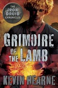 Cover-Bild zum Titel 'Grimoire of the Lamb: An Iron Druid Chronicles Novella' von 'Kevin Hearne'