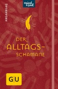 Cover-Bild zum Titel 'Der Alltagsschamane' von 'Angaangaq Angakkorsuaq'
