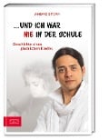 "und ich war nie in der Schule." - André Stern