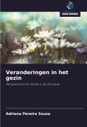 Cover-Bild zum Titel 'Veranderingen in het gezin' von 'Adriana Pereira Souza'