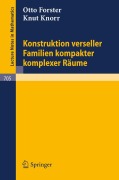 Cover-Bild zum Titel 'Konstruktion verseller Familien kompakter komplexer Räume' von 'Otto Forster, Knut Knorr'