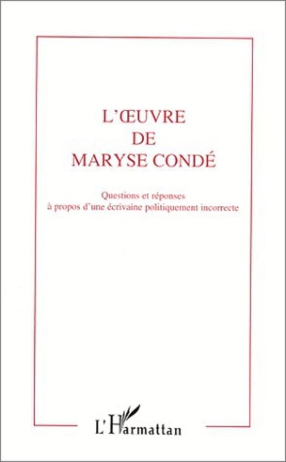 L'oeuvre de Maryse Condé - Collectif