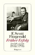 Früher Erfolg - F. Scott Fitzgerald