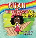 Cover-Bild zum Titel 'Kitan and The Red Dragon Bridge' von 'Fumi Bamgboye'