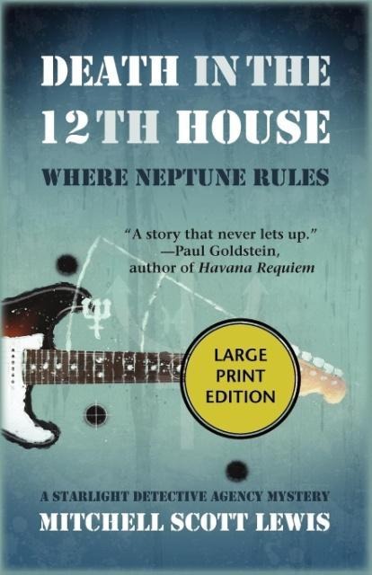Death in the 12th House: Where Neptune Rules - Mitchell Scott Lewis