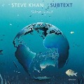 Cover-Bild zum Titel 'Subtext' von 'Steve Khan'