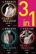 Cover-Bild zum Titel 'Year of Passion (4-6)' von 'J. Kenner'