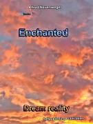 Cover-Bild zum Titel 'Enchanted Dream reality' von 'Alfred Neuenweger'