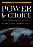 Cover-Bild zum Titel 'Power and Choice' von 'W. Phillips Shively, David Schultz'