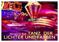 Kirmes ist Kult - Tanz der Lichter und Farben (Wandkalender 2024 DIN A3 quer), CALVENDO Monatskalender - Wilfried Oelschäger