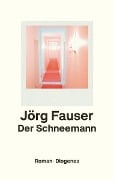 Cover-Bild zum Titel 'Der Schneemann' von 'Jörg Fauser'